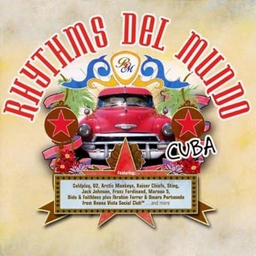 Rhythms Del Mundo — Cuba